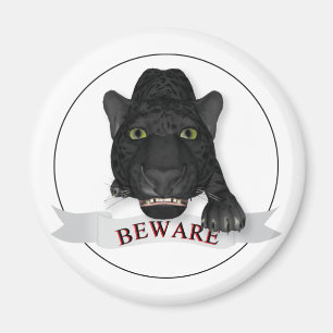 Beware of Black Panther! Magnet