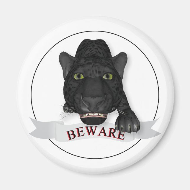 Beware of Black Panther! Magnet (Front)