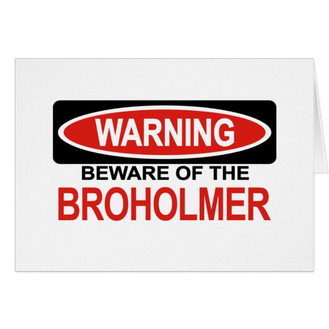 Beware Of Broholmer (Front Horizontal)