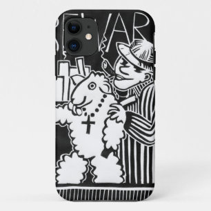 Beware of Capitalists in Sheep's Clothing iPhone 11 Case