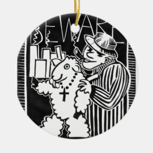 Beware of Capitalists in Sheep's Clothing Ceramic Tree Decoration