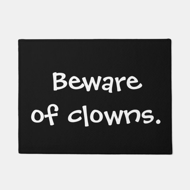 Beware of clowns doormat (Front)