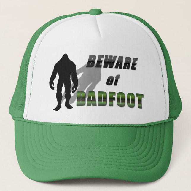 Beware of DADFOOT Trucker Hat (Front)