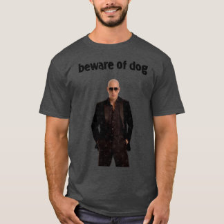 Beware of Dog gift T-Shirt