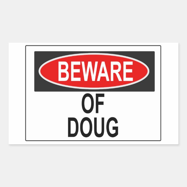 Beware of Doug Sticker (Front)