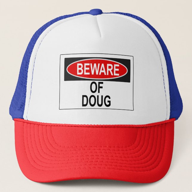 Beware of Doug Trucker Hat (Front)
