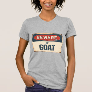 Beware of Goat T-Shirt
