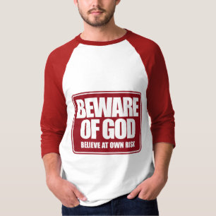 Beware of God T-Shirt