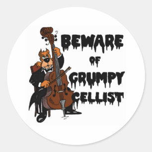 Beware of Grumpy Cellist Classic Round Sticker