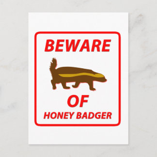 Beware of Honey Badger Postcard