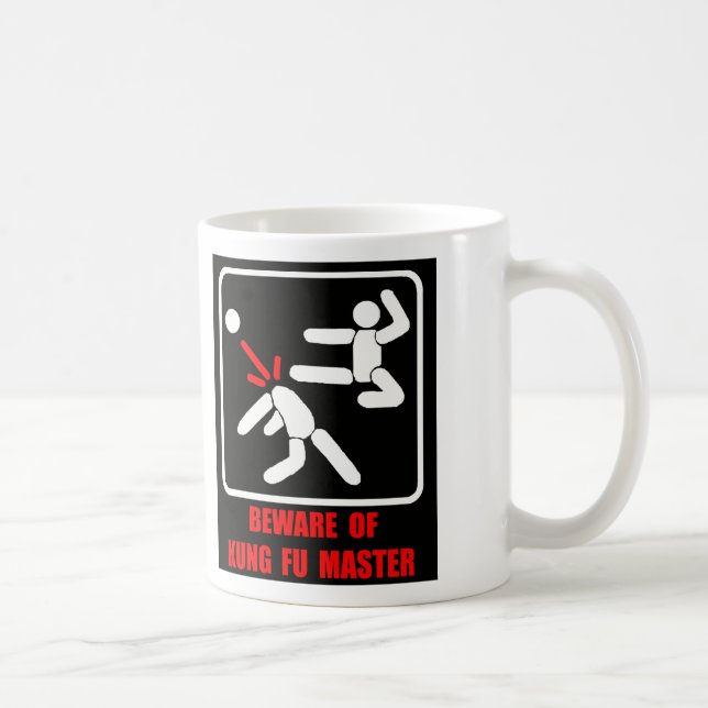 Beware of Kung Fu master Coffee Mug (Right)