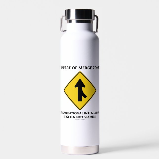 Beware Of Merge Zones Organisational Integration Water Bottle (Front)