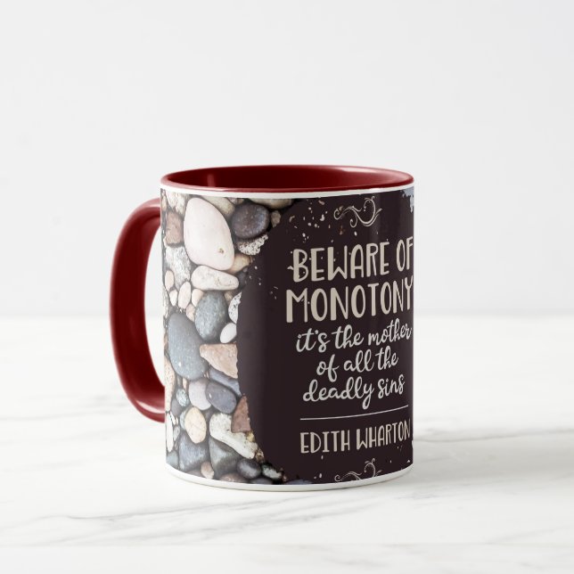 Beware of Monotony Mug (Front Left)