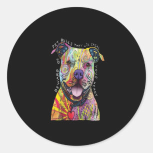 beware of Pitbull dogs they will steal your heart. Classic Round Sticker