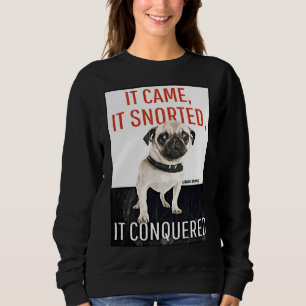 Beware of Pug! Classic T-Shirt 820 Sweatshirt