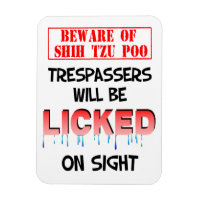 "Beware of Shih Tzu Poo" Magnet (White)