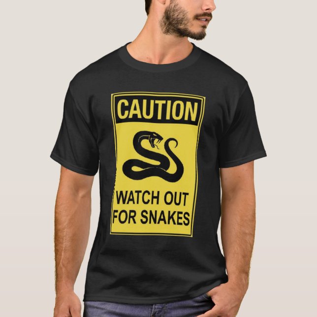 Beware of Snakes T-Shirt (Front)