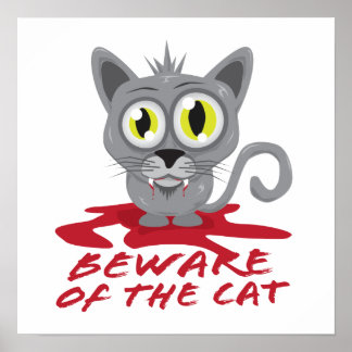Beware Of The Cat Poster