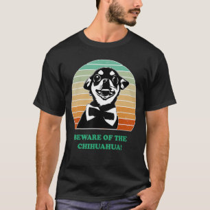 Beware of the Chihuahua Puppy Vintage Sunset Sayi T-Shirt