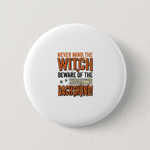 Beware Of The Dachshund Halloween Witch Shirt_1 6 Cm Round Badge