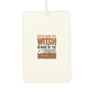 Beware Of The Dachshund Halloween Witch Shirt_1 Car Air Freshener