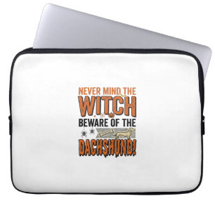Beware Of The Dachshund Halloween Witch Shirt_1 Laptop Sleeve
