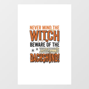 Beware Of The Dachshund Halloween Witch Shirt_1 Window Cling
