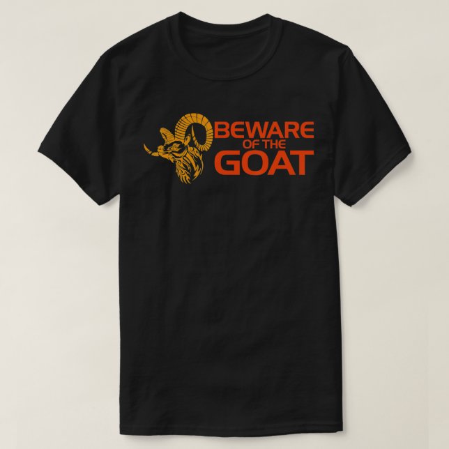 Beware Of The Goat Freemason Masonic Freemasonry  T-Shirt (Design Front)