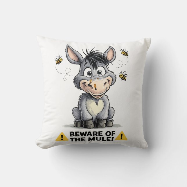 Beware Of The Mule Funny Donkey Warning Design Cushion (Front)