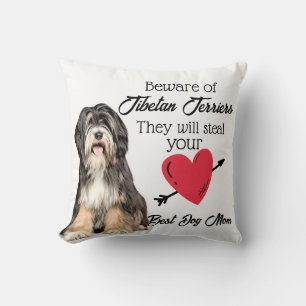 Beware of Tibetan Terriers...Best Dog Mum  Cushion