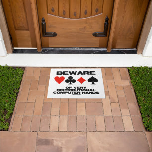 Beware Of Very Distributional Computer Hands Doormat
