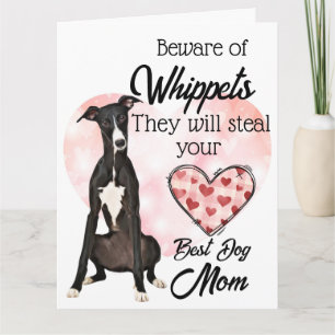 Beware of Whippets...Best Dog Mum Ever Card