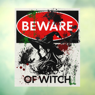 Beware of Witch Sign