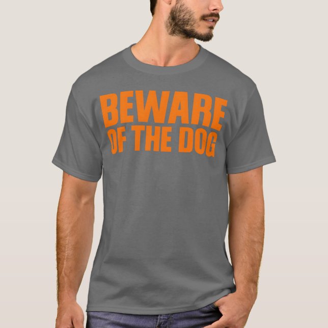 Beware ofhe Dog retro retro T-Shirt (Front)