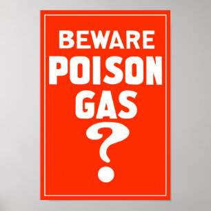 Beware Poison Gas? - WW1 Poster