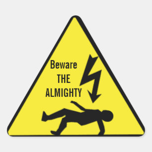 Beware THE ALMIGHTY Sticker