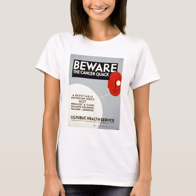 Beware The Cancer Quack T-Shirt (Front)