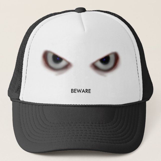 BEWARE THE EVIL EYES TRUCKER HAT (Front)
