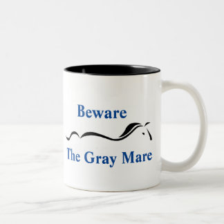 'Beware The Grey Mare' Mug by Anna Blake