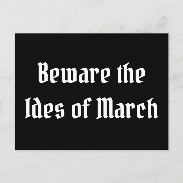 Beware the Ides of March Postcard (Front)