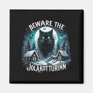 Beware The Jolakotturinn Yule Cat Icelandic Christ Magnet