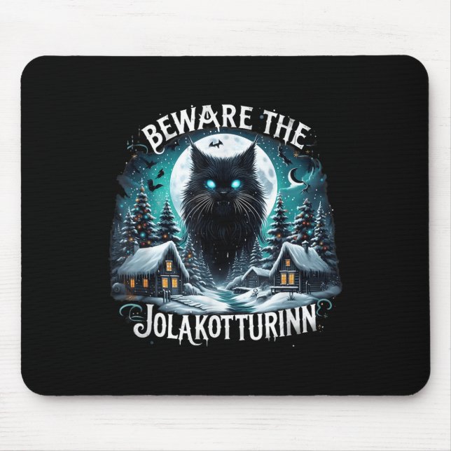 Beware The Jolakotturinn Yule Cat Icelandic Christ Mouse Mat (Front)