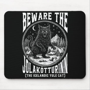 Beware The Jolakotturinn Yule Cat Icelandic Christ Mouse Mat