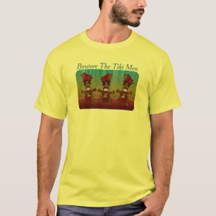 Beware The Tiki Men Funny Tropical Island Luau T-Shirt