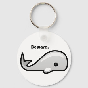 Beware the White Whale Cartoon Key Ring