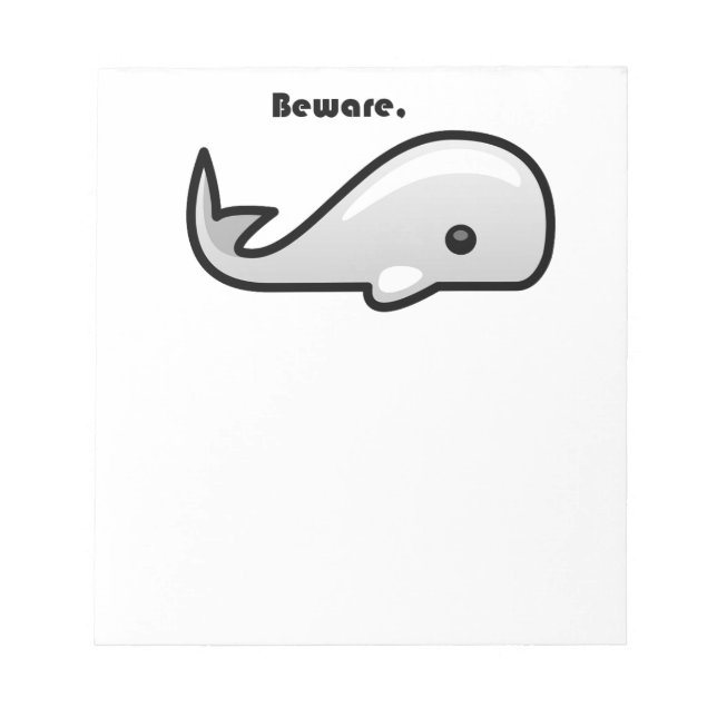 Beware the White Whale Cartoon Notepad (Front)