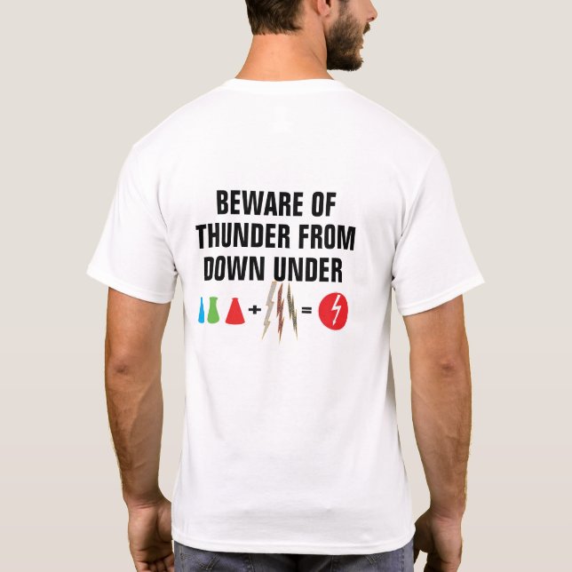 Beware Thunder From Down Under Funny Graphic T-Shirt (Back)