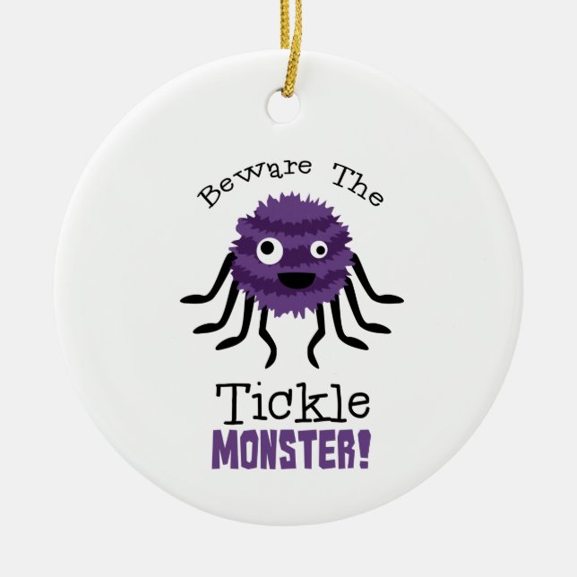 Beware Tickle Monster Ceramic Tree Decoration (Front)
