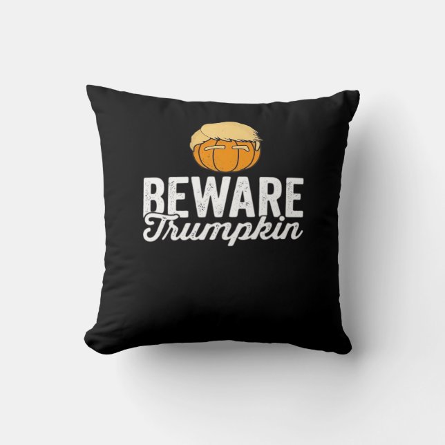 Beware Trumpkin Funny Political Halloween Cushion (Front)