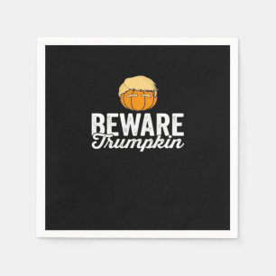 Beware Trumpkin Funny Political Halloween Napkin